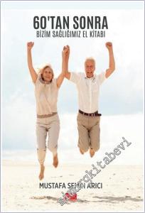 60'tan Sonra Bizim Sağlığımız El Kitabı -        2026