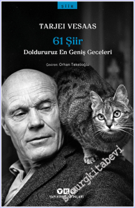 61 Şiir : Doldururuz En Geniş Geceleri -