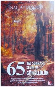 65 Yaş Sonrası Sevgi ve Gönüllülük -        2022