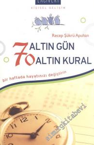 7 Altın Gün 70 Altın Kural -
