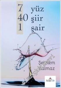 7 Yüz 40 Şiir 1 Şair -        2024