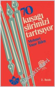 70 Kuşağı Şiirimizi Tartışıyor -        2025