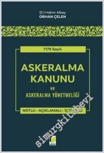 7179 Sayılı Askeralma Kanunu ve Askeralma Yönetmeliği -        2024