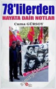 78'lilerden Hayata Dair Notlar -        2025