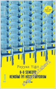 8-9 Senedir Kendimi İyi Hissetmiyorum -        2025