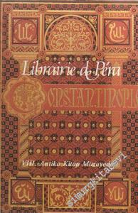 8. Librairie de Pera Antika Kitap Müzayedesi = VIIIth Antiquarian Book Auction (18 Mayıs 1991) -        1991