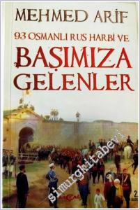 93 Osmanlı - Rus Harbi ve Başımıza Gelenler -