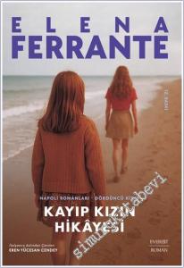 Kayıp Kızın Hikâyesi - Napoli Romanları 4. Kitap -        2025