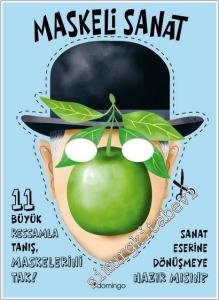 Maskeli Sanat : 11 Büyük Ressamla Tanış Maskelerini Tak - Sanat Eserine Dönüşmeye Hazır mısın -        2025