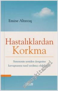 Hastalıklardan Korkma -        2025