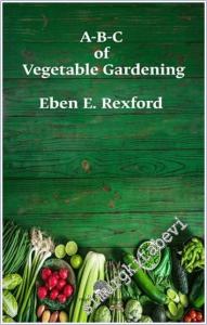 A-B-C of Vegetable Gardening -        2025
