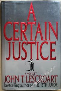 A Certain Justice (Abe Glitsky) - A Novel -        1995