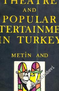 A History of Theatre and Popular Entertainment in Turkey -        1963