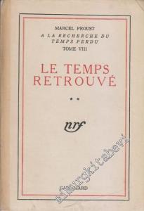 À La Recherce du Temps Perdu: Tome VIII: Le Temps Retrouvé 2 -