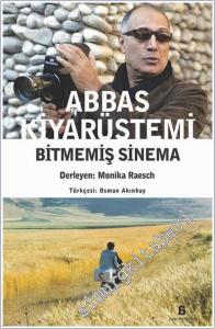 Abbas Kiyarüstemi Bitmemiş Sinema -        2025
