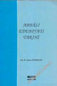 Abbâsi Edebiyatı Tarihi -