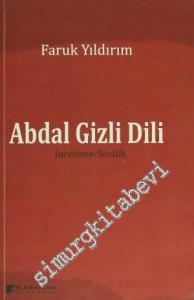 Abdal Gizli Dili: İnceleme - Sözlük -