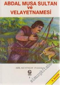 Abdal Musa Sultan ve Velayetnamesi -        1997