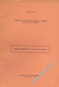 Abdullah -  i Anşari'nin Kanz As - Salikin veya Zad Al - Arifin'i ( Şarkiyat Mecmuası 3 (1959) ve Şarkiyat Mecmuası 5'ten (1963) Ayrı Basım ) -