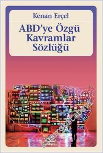 ABD'ye Özgü Kavramlar Sözlüğü -        2025