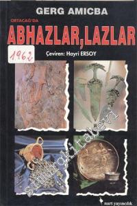 Abhazlar , Lazlar -