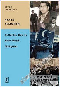 Abilerim Ben ve Altın Nesil Türkçüler -        2023