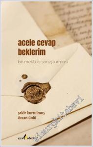 Acele Cevap Beklerim -        2025