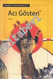 Acı Gösteri -