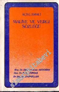 Açıklamalı Maliye ve Vergi Sözlüğü -        1986