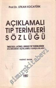 Açıklamalı Tıp Terimleri Sözlüğü -