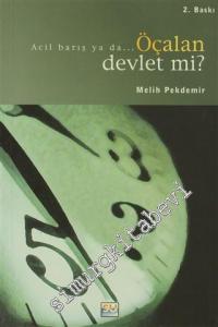 Acil Barış ya da Öçalan Devlet mi ? Kürtlerin Barış Yürüyüşü -        2001