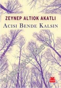 Acısı Bende Kalsın -        2012
