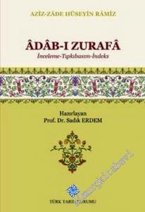 Adab-ı Zurafa : İnceleme - Tıpkıbasım - İndeks -        2019