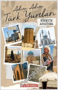Adım Adım Türk Yurtları -        2023