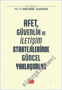 Afet Güvenlik ve İletişim Stratejilerinde Güncel Yaklaşımlar -        2025