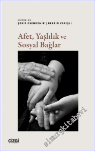 Afet, Yaşlılık ve Sosyal Bağlar -        2026