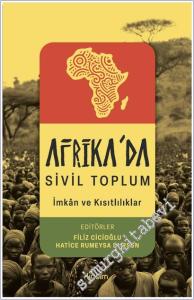 Afrika'da Sivil Toplum: İmkanlar ve Kısıtlılıklar -        2025