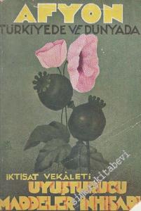 Afyon: Türkiye'de ve Dünyada  -        1930