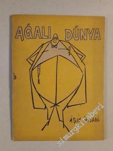 Ağalı Dünya -        1966