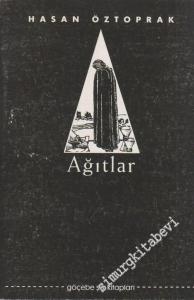 Ağıtlar ve Öteki Şiirler -        1996