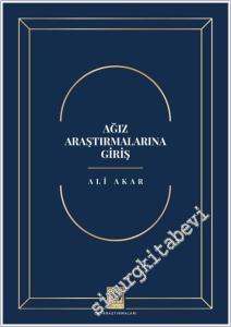 Ağız Araştırmalarına Giriş -        2025