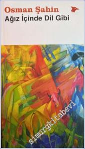 Ağız İçinde Dil Gibi -        2024