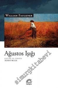 Ağustos Işığı -