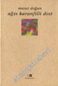 Ağzı Karanfilli Dost -        1997