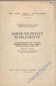 Ahbâr üd - Devlet is -  Selçukıyye -