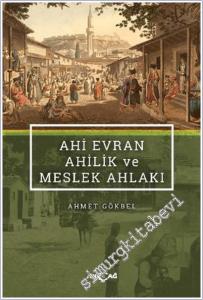 Ahi Evran Ahilik ve Meslek Ahlakı -        2025