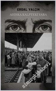 Ahıska Kalpteki Yara -        2025