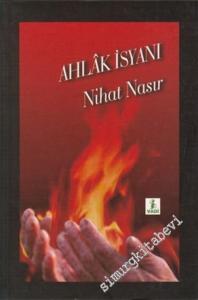 Ahlak İsyanı -        2006