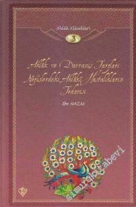 Ahlak ve Davranış Tarzları Nefislerdeki Ahlaki Hastalıkların Tedavisi:  Ahlâk Klâsikleri 3 -