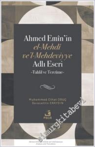 Ahmed Emin'in el-Mehdi ve'l-Mehdeviyye Adlı Eseri -        2025